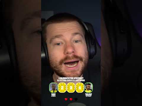 ZGADUJĘ NAJDROŻSZE TRANSFERY z BVB!