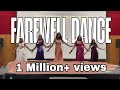 FAREWELL DANCE PERFORMANCE 2025 MASHUP