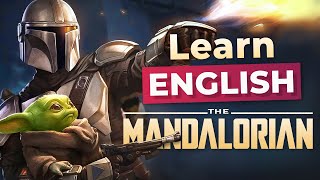  - Learn English with Disney+ | The MANDALORIAN