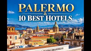 Which Palermo Hotel Is Right for You? 🇮🇹 | Sicily Travel Guide