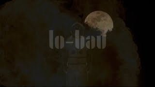 lo-bau // dix heures du siècle