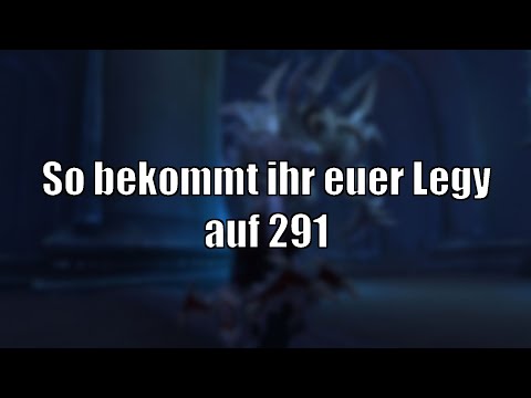 291er Legendary: So craftet ihr euch in Patch 9.2 den höchsten Legy-Rang [World of Warcraft]