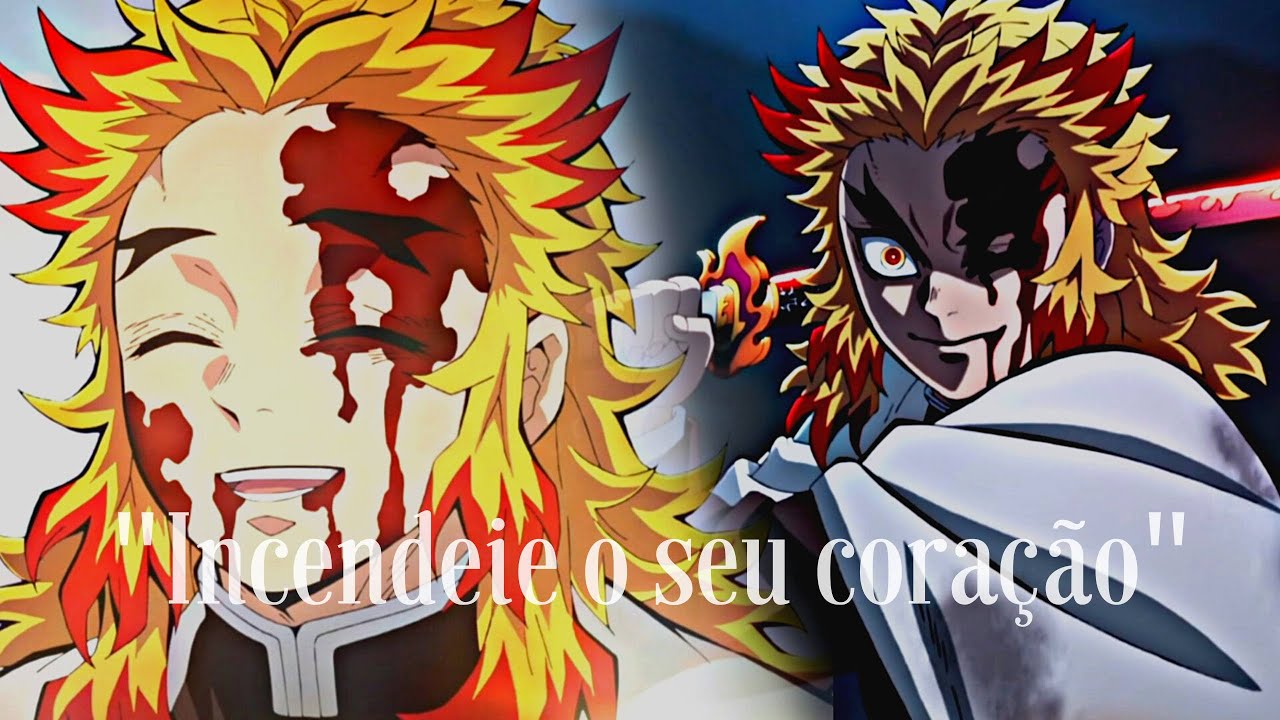Kyojuro Rengoku (Motivacional) "enxugue as lágrimas e siga em frente" | Kimetsu no Yaiba