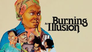 Burning an Illusion (1981) clip - on Blu-ray from 19 September 2022 | BFI