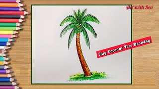 How to Draw a Coconut Tree Step by Step | Easy Tree Drawing for Beginners | Art with Sen