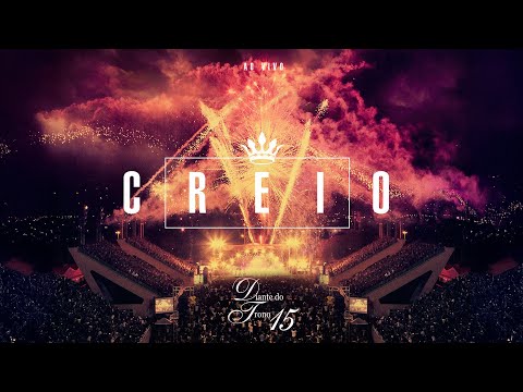 Diante do Trono | Creio (DVD 15 Completo)