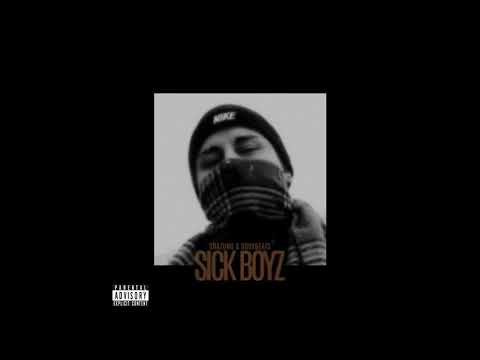 Sick boyz