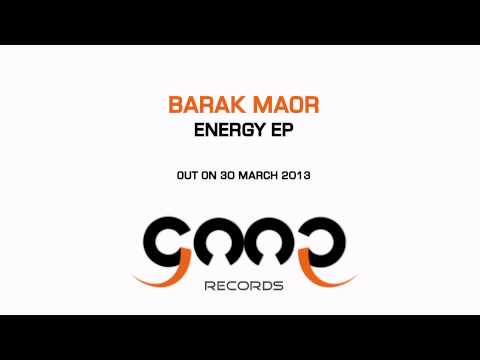 Barak Maor - Energy EP | GAAP RECORDS
