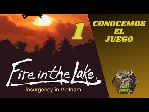 Fire in the Lake. Tutorial a cargo de Javier.