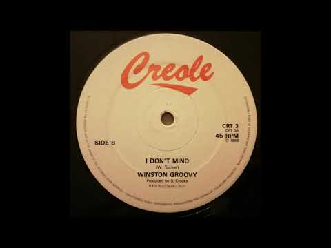 Winston Groovy - I don't mind