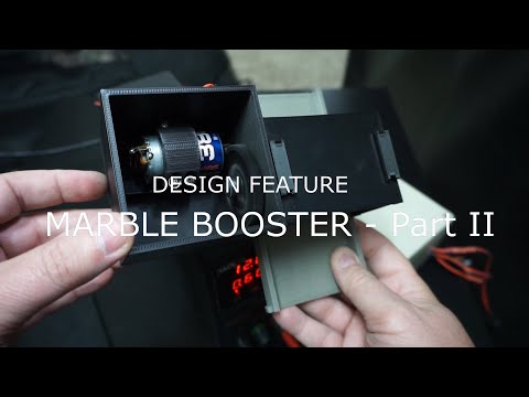 Design Feature - Marble Booster - Part II