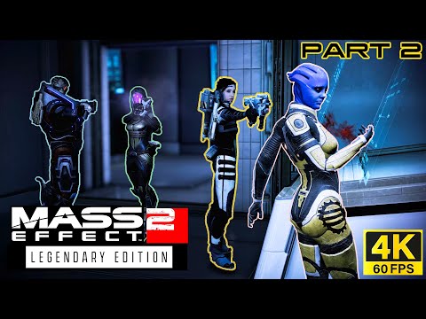 Mass Effect 2 Legendary Edition 4K Full Gameplay Walkthrough - Sensible Paragon - Vanguard - PART 2