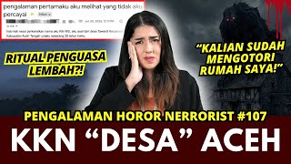 Download lagu THE ACEH 'VILLAGE' KKN | #NERROR HORROR STORIES #107 mp3