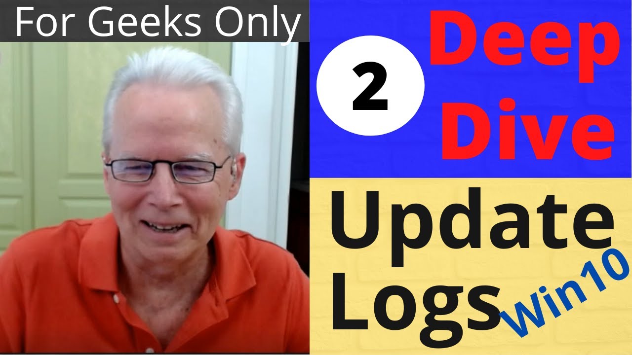 Deep Dive #2 Windows Update Logs
