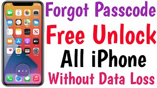 Unlock iPhone Forgot Passcode Without Data Loss | How To Unlock iPhone Password Lock