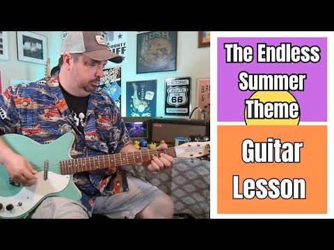 The Endless Summer Theme - Guitar Lesson + Tutorial (Bruce Brown, The Sandals)