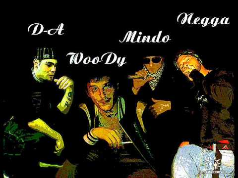 1 UDY ( WOODY), D -  A & NEGGA ft M1NDO - yvela zafxulis mugamshi