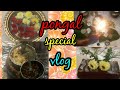 Pongalo Pongalo Pongal Special Vlog Nandhu Recipe Nandhu Natarajan