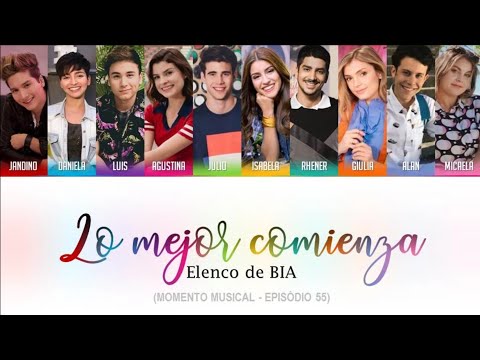 Lo mejor comienza - Elenco de BIA (Chicos de Fundom/Episodio 55) | Music Lyrics | Letra