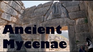 preview picture of video 'Ancient Mycenae - Peloponnese, Greece'