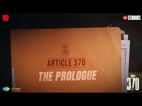 Article 370 Prologue