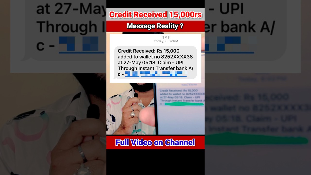 credit received 15000rs added to wallet message reality ?