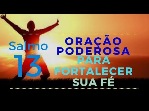 Psalm 13 - Powerful Prayer to Strengthen Your Faith