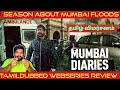 Mumbai Diaries Season 2 Review in Tamil | Mumbai Diaries Season 2 Webseries Review in Tamil