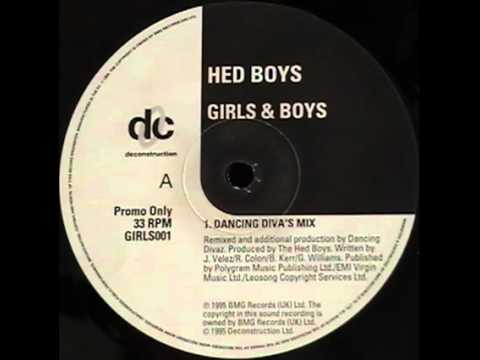 Hed Boys - Girls And Boys (Dancing Diva's Mix)