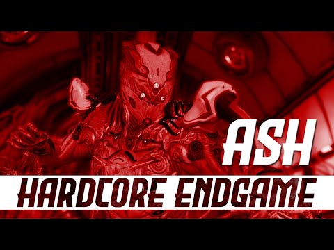 Hardcore Endgame Ash Guide | Burst & Sustain Damage | Steel Path | Arbitrations