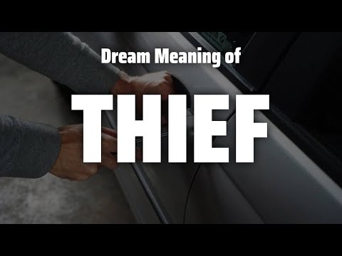 Thief Dream Meaning & Symbolism
