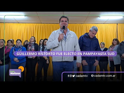 GUILLERMO RISTORTO FUE ELECTO EN PAMPAYASTA SUD