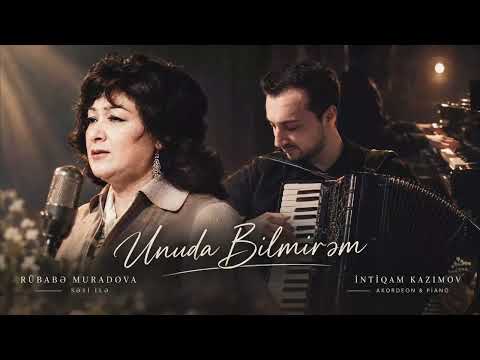 İntiqam Kazımov & Rübabə Muradova – Unuda Bilmirəm | Yeni Aranjiman