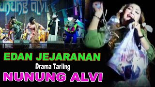 Download lagu EDAN JEJARANAN DRAMA TARLING NUNUNG ALVI mp3
