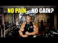 Bodybuilding Myth: No Pain - No Gain #1 (Muscle Growth)