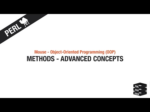 Perl Mouse (OOP) #6: Methods - Advanced Concepts