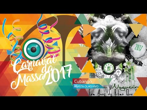 INÍCIO ACADÊMICOS DO CUBANGO - CARNAVAL 2017 -RJ