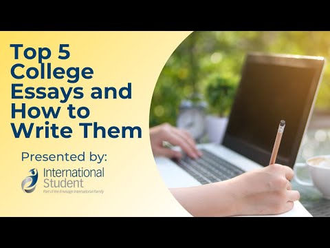 Top 5 College Essays and How to Write Them