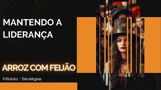 Arroz com feijão — Mantendo a liderança