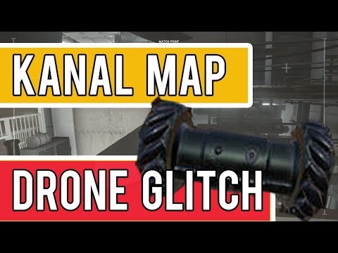 AMAZING DRONE GLITCH ON KANAL EXPLORE THE WHOLE MAP Rainbow Six Siege AFTER PATCH