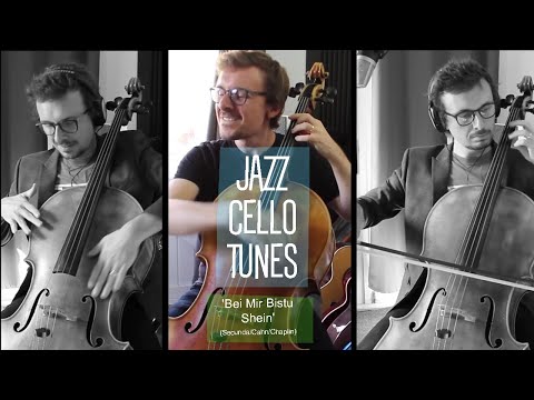 Bei Mir Bistu Shein: JAZZ CELLO TUNES