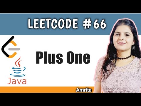 3 1 13 Plus One Leetcode 66 Java Maths Array