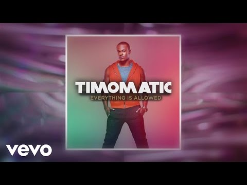 Timomatic - Everything Is Allowed (Audio)