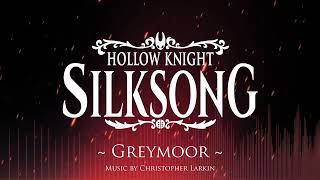 Silksong OST - Greymoor