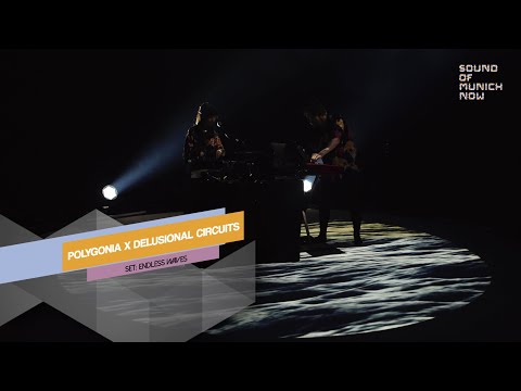 Sound Of Munich Now 2021 - Live-Session Polygonia x Delusional Circuits