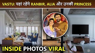 Inside Alia Bhatt & Ranbir Kapoor's LUXURY Home Vastu | Decor, Interiors, and More