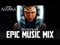 Ahsoka Theme Thrawn Sabine Wren Purrgils Anakin Vs Ahsoka EPIC MUSIC MIX Soundtrack
