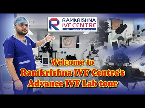 Ramakrishna IVF Centre’s Advanced IVF Lab Tour #IVF Lab #New Technology #Witnessing System #MNC Plus