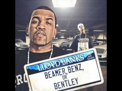 LLoyd Banks - Beemer, Benz, or Bentley (feat. Juelz Santana)