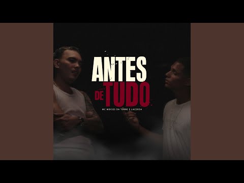 Antes de Tudo